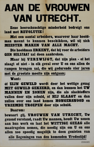 700163 Proclamatie gericht aan de vrouwen van Utrecht waarin wordt opgeroepen hun mannen en zonen aan het werk te ...